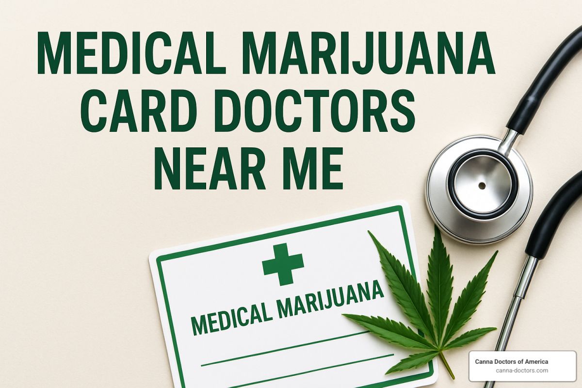 medical marijuanas card doctors near me