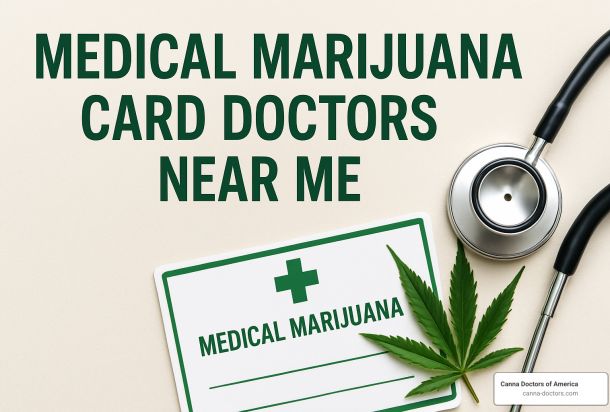 medical marijuanas card doctors near me